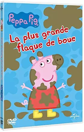Couverture du produit · Peppa Pig-La Plus Grande flaque de Boue
