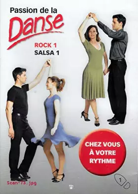 Couverture du produit · PASSION DE LA DANSE : ROCK 1 - SALSA 1