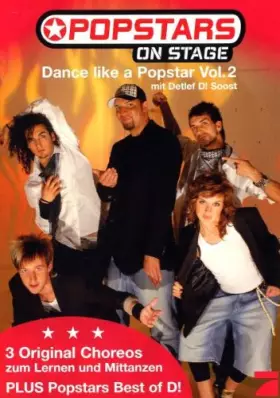 Couverture du produit · Popstars - Dance Like A Popstar Vol. 2 mit Detlef D! Soost