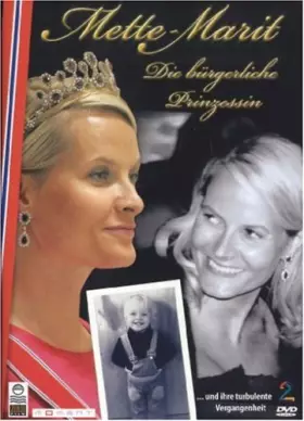 Couverture du produit · Mette-Marit - Die bürgerliche Prinzessin