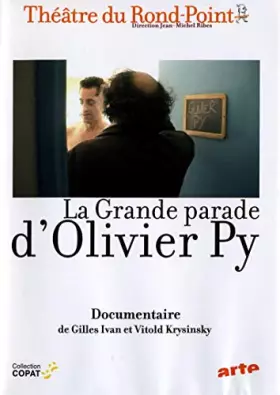 Couverture du produit · La grande parade d' Olivier Py