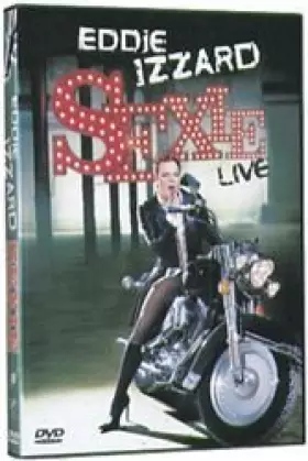 Couverture du produit · Eddie Izzard - Sexie [Import anglais]