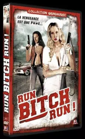 Couverture du produit · Grindhouse : Run, Bitch, Run