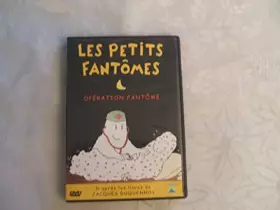 Couverture du produit · Les Petits fantômes : Opération fantôme