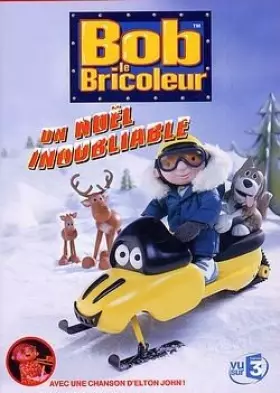 Couverture du produit · Bob le bricoleur : Un Noël inoubliable