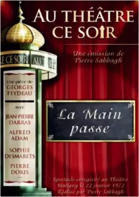 Couverture du produit · Au Théâtre ce Soir La Main Passe