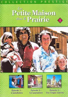 Couverture du produit · LA PETITE MAISON DANS LA PRAIRIE VOLUME 1 - EPISODES 1 à 3