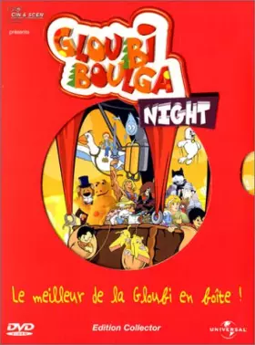 Couverture du produit · Gloubiboulga Night [Édition Collector]