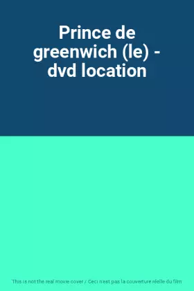 Couverture du produit · Prince de greenwich (le) - dvd location