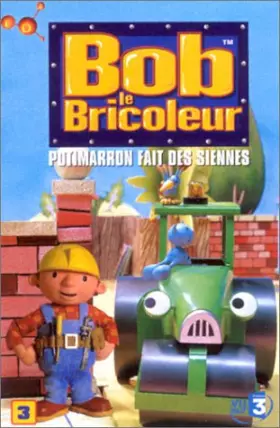 Couverture du produit · Bob le bricoleur - Vol.3 : Potimarron fait des siennes / Les Apprentis détectives / La Menace / La Surprise