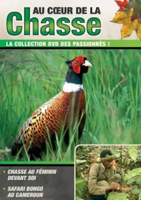 Couverture du produit · Au Coeur De La Chasse/Vol.11: Au Feminin Devant Soi-Safari Bongo Au Cameroun