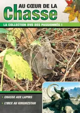 Couverture du produit · Au coeur de la chasse: Chasse aux Lapins / l'Ibex au Kirghizstan