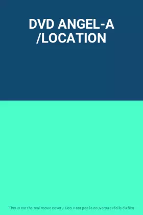 Couverture du produit · DVD ANGEL-A /LOCATION