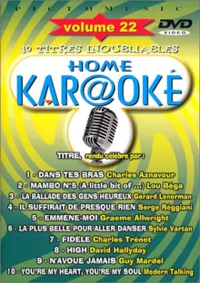 Couverture du produit · Home Kar@oké : 10 titres inoubliables - Vol.22