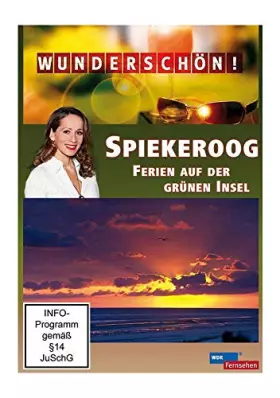 Couverture du produit · Wunderschön-Spiekeroog: Ferien Auf der grünen Insel [Import]