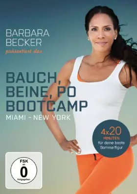 Couverture du produit · Barbara Becker Präs.Bauch,Beine,Po-Bootcamp Miami/ [Import]