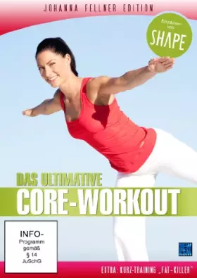 Couverture du produit · Das ultimative Core-Workout-Johanna Fellner Edition (empfohlen Von Shape) [Import]
