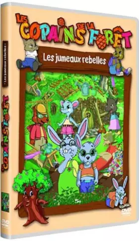 Couverture du produit · Les copains de la forêt : Les jumeaux rebelles