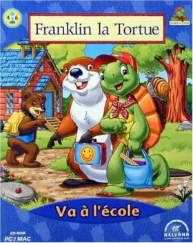 Couverture du produit · Franklin la tortue va à l'école, 4-6 ans