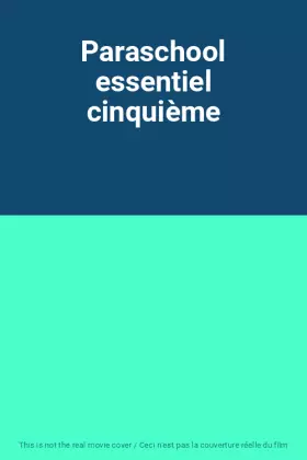 Couverture du produit · Paraschool essentiel cinquième