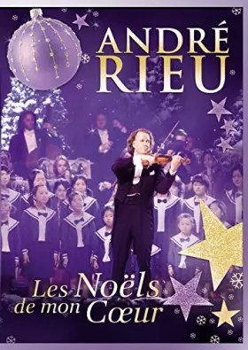 Couverture du produit · André Rieu : Les Noëls de mon Cœur