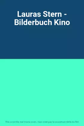 Couverture du produit · Lauras Stern - Bilderbuch Kino