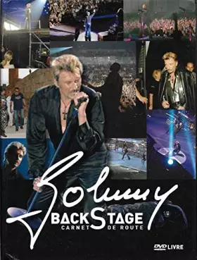 Couverture du produit · JOHNNY BACKSTAGE CARNET DE ROUTE