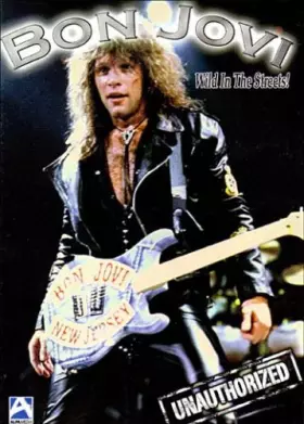 Couverture du produit · Bon jovi : Wild in the streets