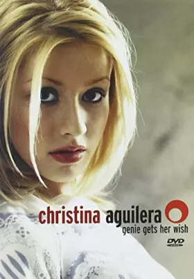 Couverture du produit · Christina Aguilera : Genie Gets Her Wish
