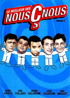 Couverture du produit · Le meilleur des nous c nous font leur cinéma