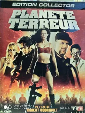 Couverture du produit · Planète Terreur [Édition Collector]