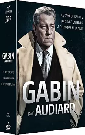 Couverture du produit · Gabin par au audiard (Le cave se rebiffe, un singe en hiver, le désordre et la nuit)