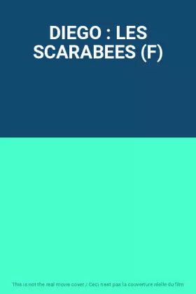 Couverture du produit · DIEGO : LES SCARABEES (F)