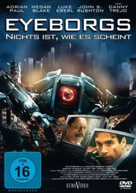 Couverture du produit · Eyeborgs - Nichts ist, wie es scheint [DVD]