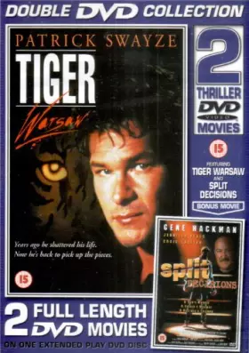 Couverture du produit · Tiger Warsaw / Split Decisions (Double DVD Collection)