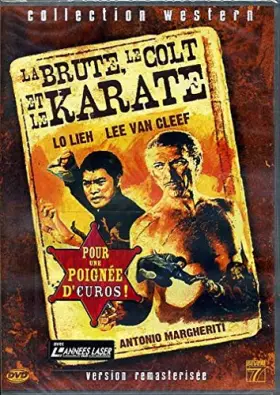 Couverture du produit · La Brute, Le Colt et Le Karaté [Version remasterisée]