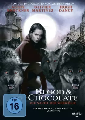 Couverture du produit · Blood & Chocolate - Die Nacht der Werwölfe