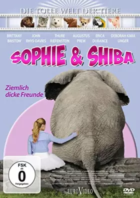 Couverture du produit · Sophie und Shiba: Ziemlich Dicke Freunde [Import]