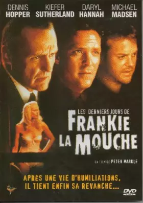 Couverture du produit · Les Derniers Jours de Frankie la Mouche