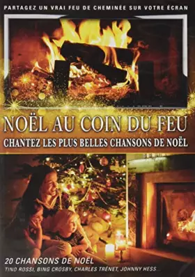 Couverture du produit · Chantez noël au Coin du feu