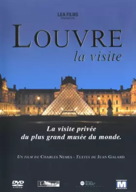 Couverture du produit · Louvre (La Visite Prive Du Grand Musee Du Monde)
