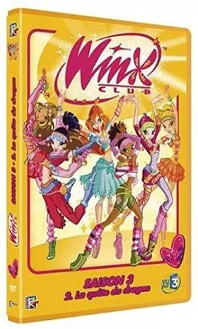 Couverture du produit · Winx Club-Saison 3 / Volume 2-La quête du Dragon