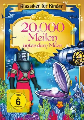Couverture du produit · 20.000 Meilen Unter dem Meer-Klassiker für Kinder [Import]