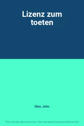 Couverture du produit · Lizenz zum toeten
