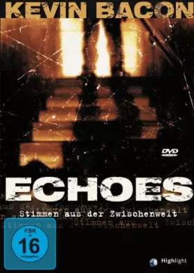 Couverture du produit · Echoes-Stimmen aus der Zwischenwelt [Import]