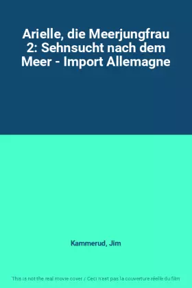 Couverture du produit · Arielle, die Meerjungfrau 2: Sehnsucht nach dem Meer - Import Allemagne