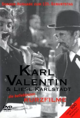 Couverture du produit · Karl Valentin & Liesl Karlstadt - Die beliebtesten Kurzfilme