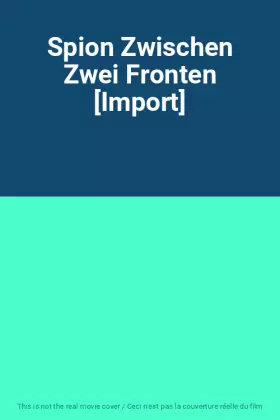Couverture du produit · Spion Zwischen Zwei Fronten [Import]