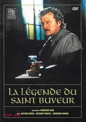 Couverture du produit · LA LEGENDE DU SAINT BUVEUR - RUTGER HAUER - SANDRINE DUMAS / Version française