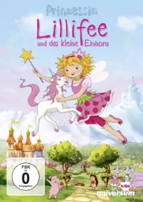 Couverture du produit · Prinzessin Lillifee und das Kleine Einhorn [Import]